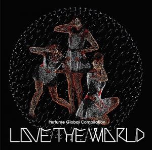 LOVE THE WORLD (régulière)