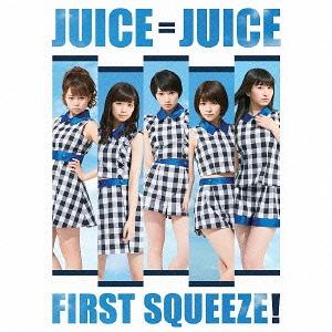 First Squeeze! (limitée Type A)