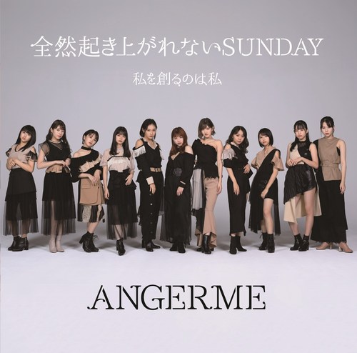 Watashi o tsukuru no wa watashi / Zenzen okiagarenai Sunday (limitée Type B)